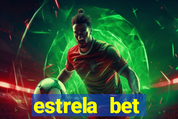 estrela bet download app